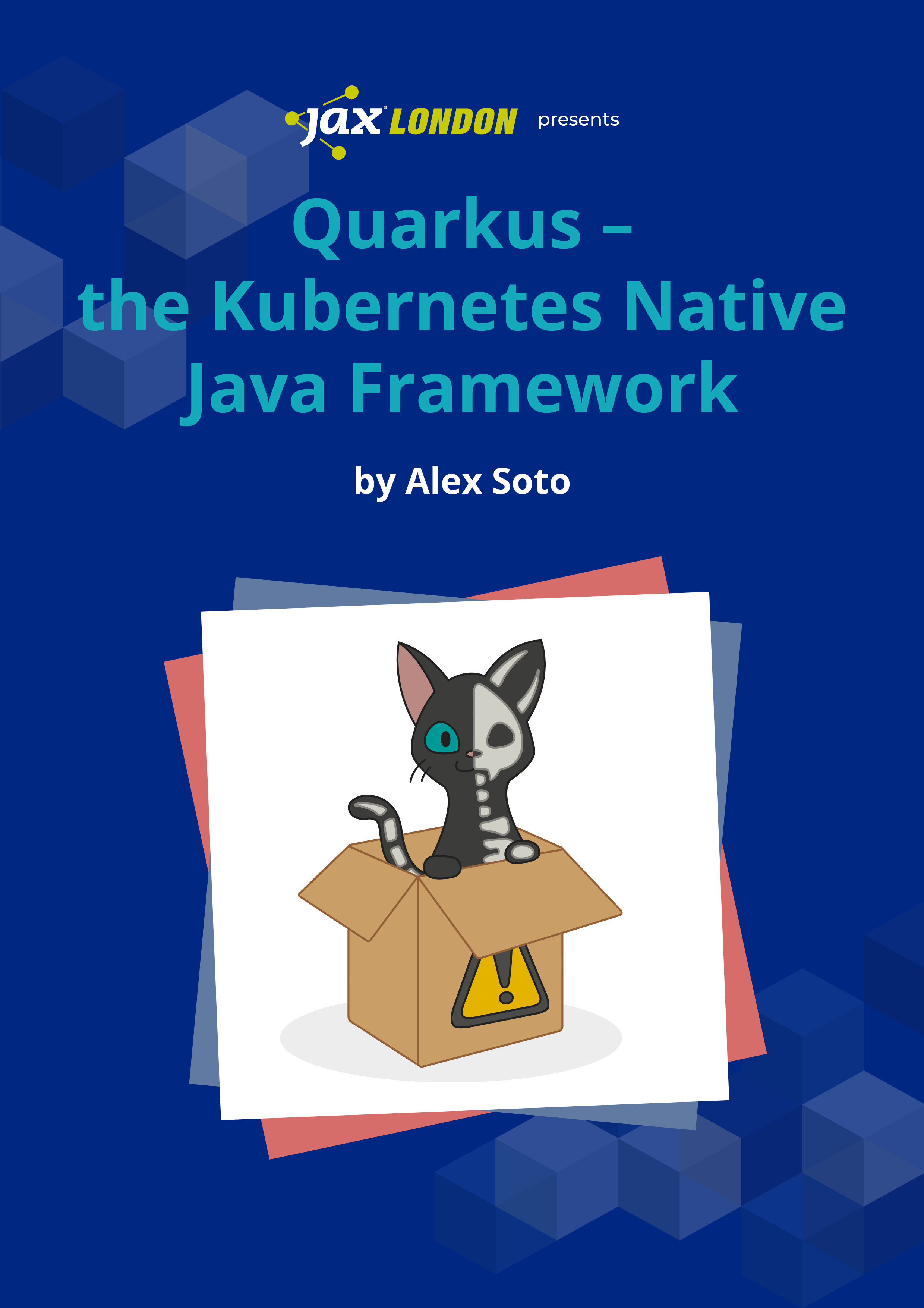 Quarkus Beginners Guide JAX London 2022 Quarkus Beginners Guide JAX London 2022